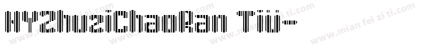 HYZhuziChaoRan Tiü字体转换